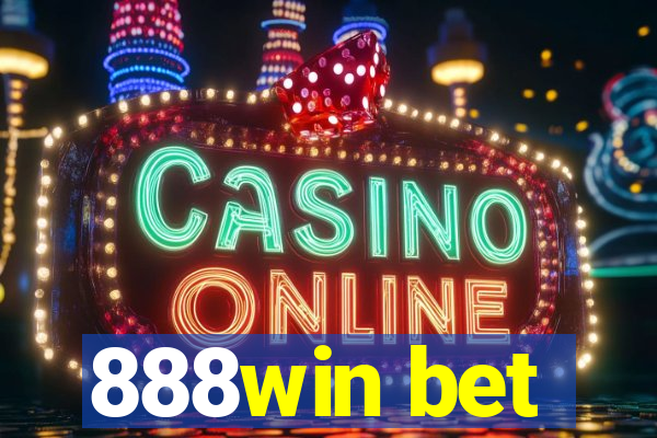 888win bet